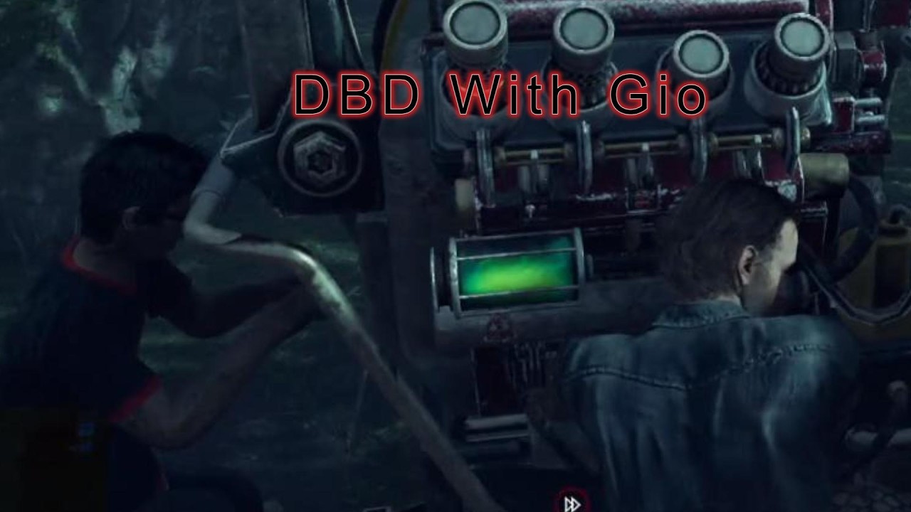 Dead By Daylight With Gio!!!!!