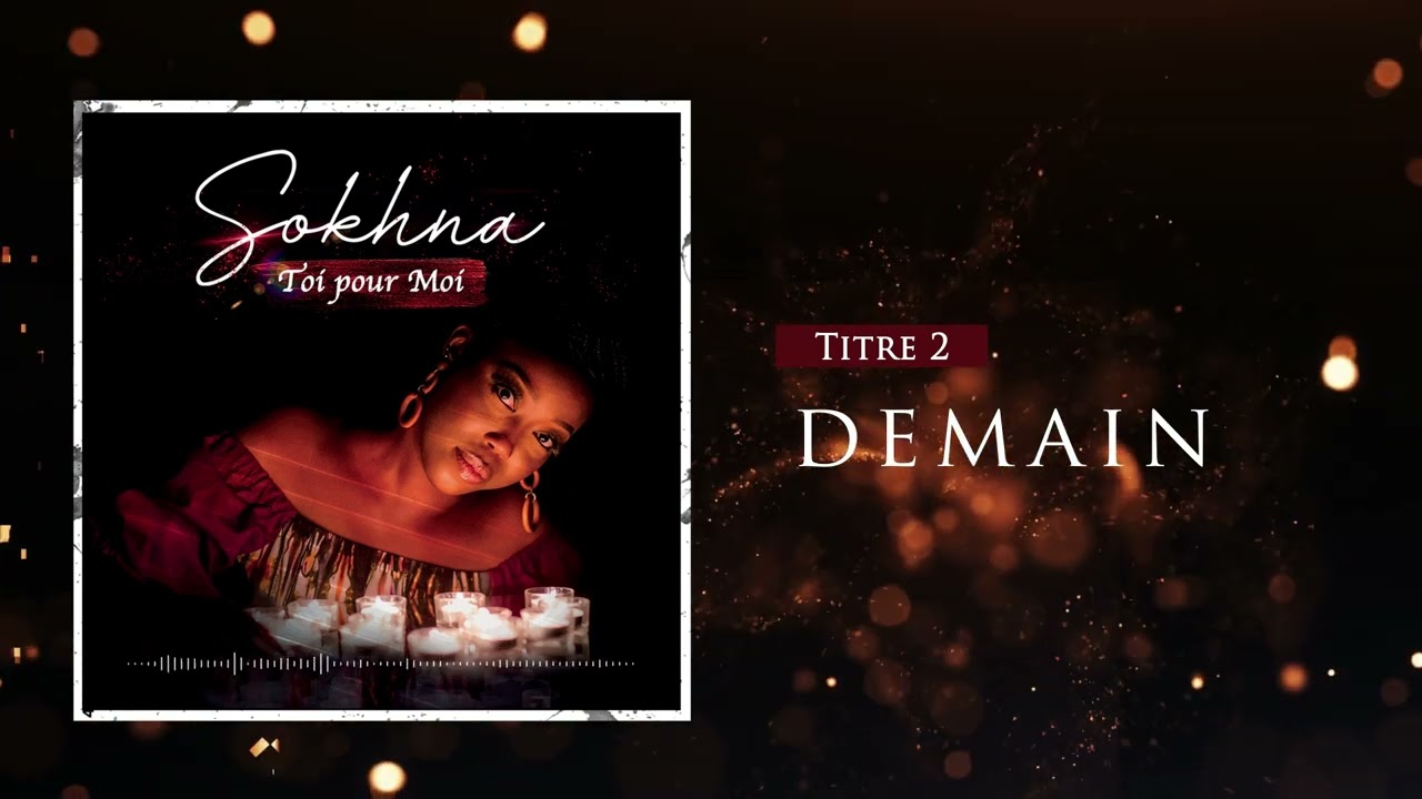 Sokhna - Demain (Audio Officiel)