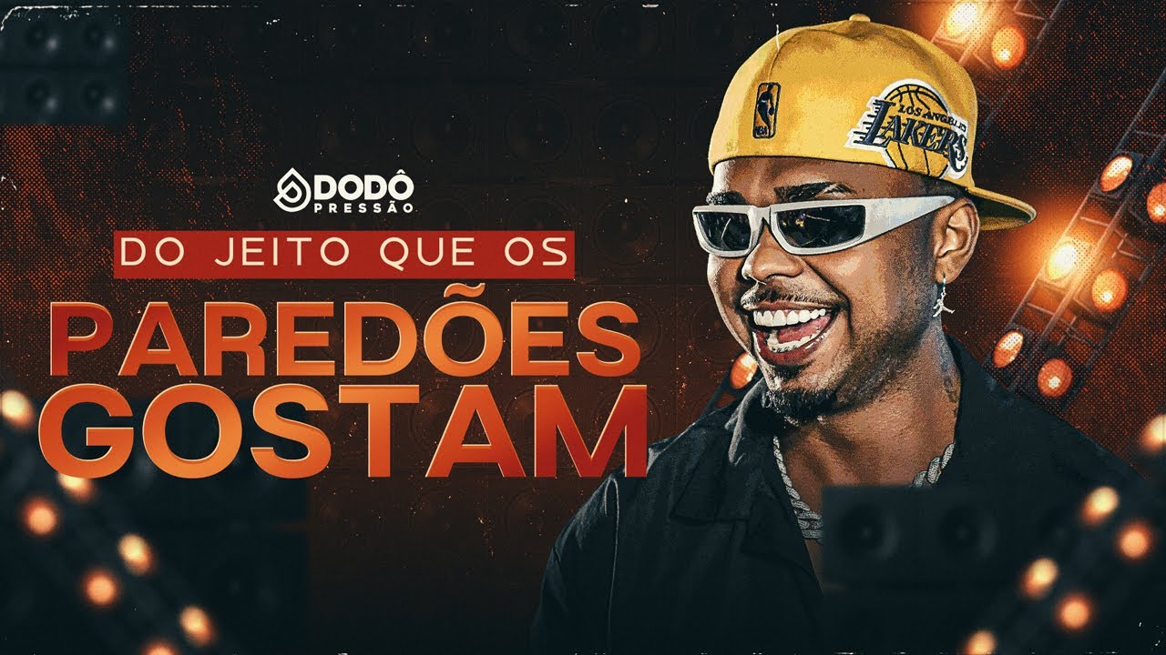DODÔ PRESSÃO- DO JEITO QUE OS PAREDÕES GOSTAM • AGOSTO DE 2025