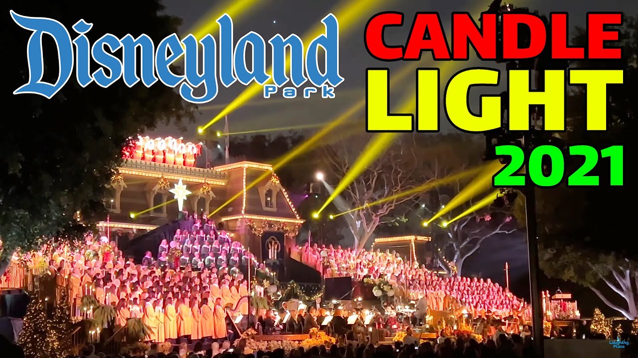 [ FULL SHOW] 2021 Disneyland Candlelight Processional | Disneyland Park