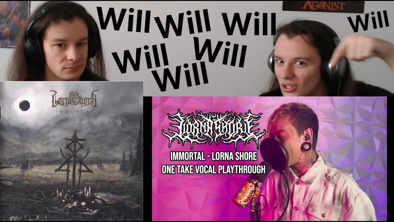 (REACTION) Immortal - Lorna Shore One-Take Playthrough (by Will Ramos)