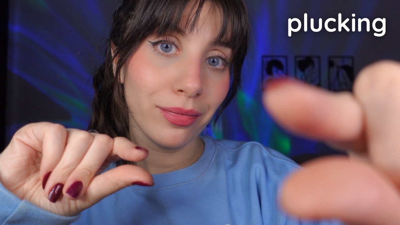 ASMR &bull; Plucking & Removing your negative Energy