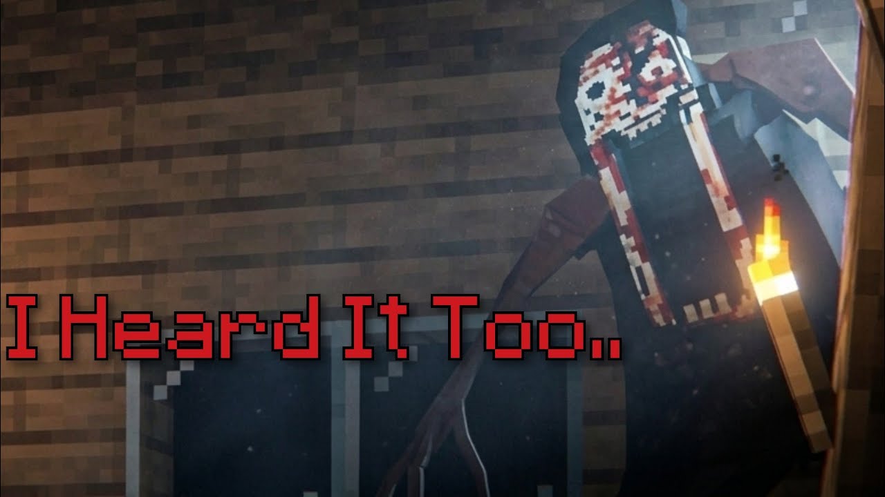 I Heard It Too | horror Addon Minecraft PE
