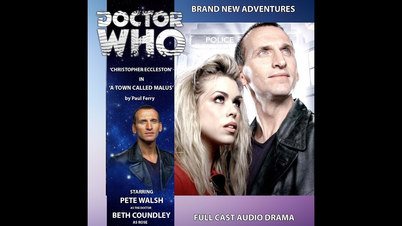 Dr Who: 'A Town Called Malus' Original 9th Dr Audio Adventure