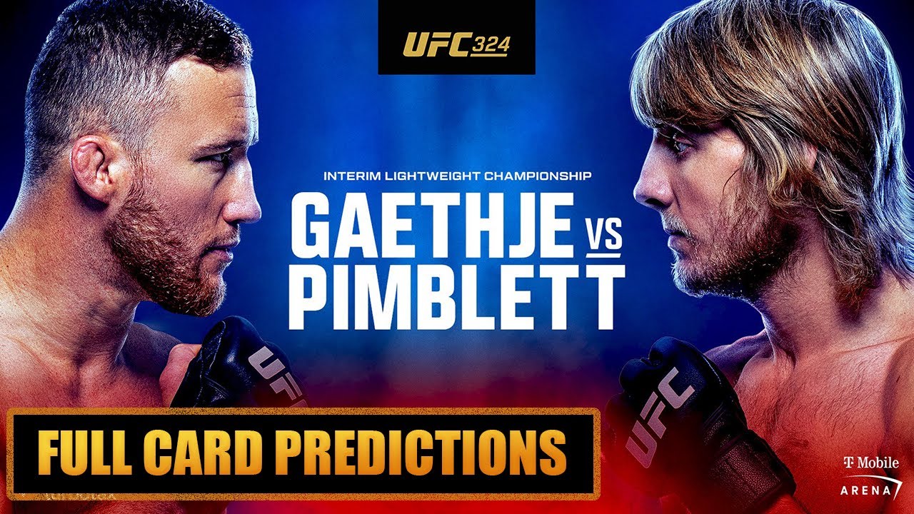 UFC 324 Full Card Predictions Justin Gaethje vs Paddy Pimblett