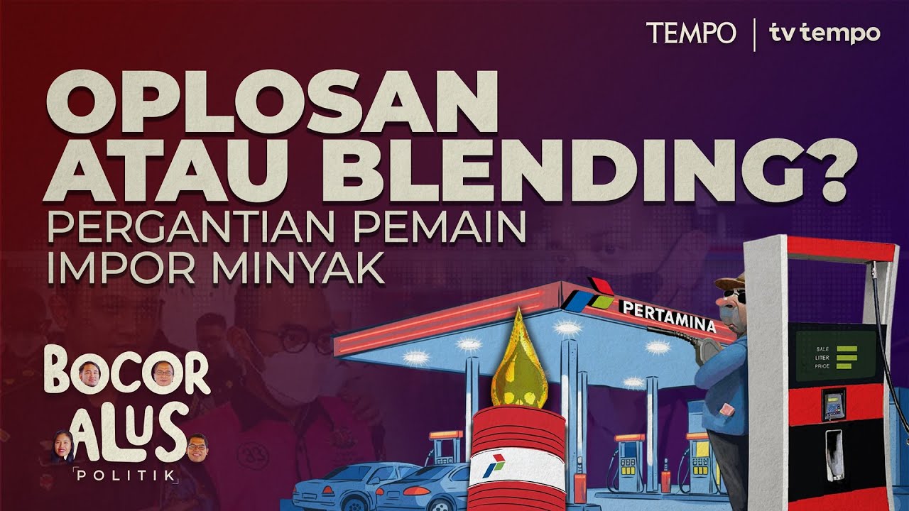 Bedah Kasus Pertamina dan Jaringan Politik Riza Chalid | Bocor Alus Politik