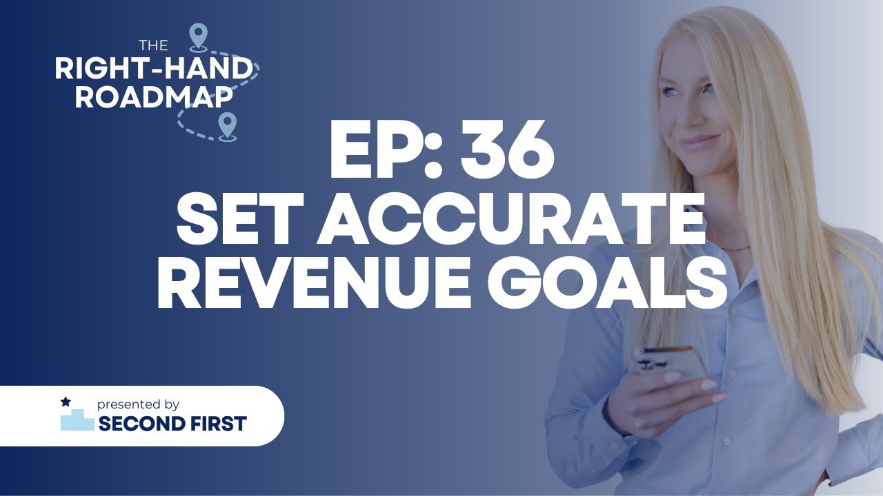 #36: Set Accurate Revenue Goals