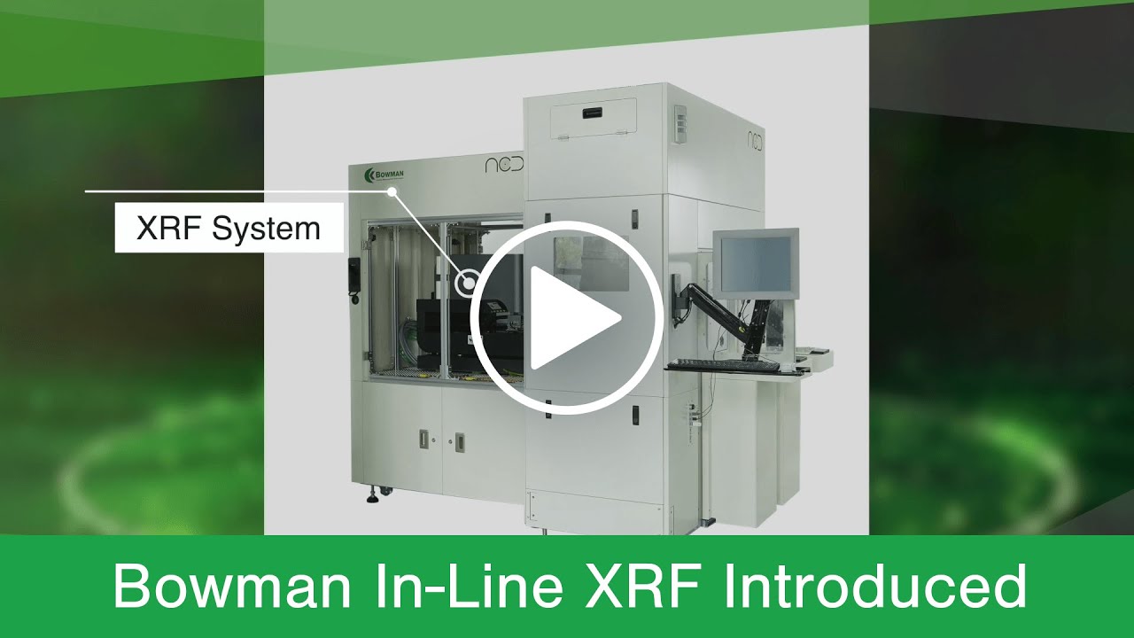 Bowman In-Line XRF Introduced