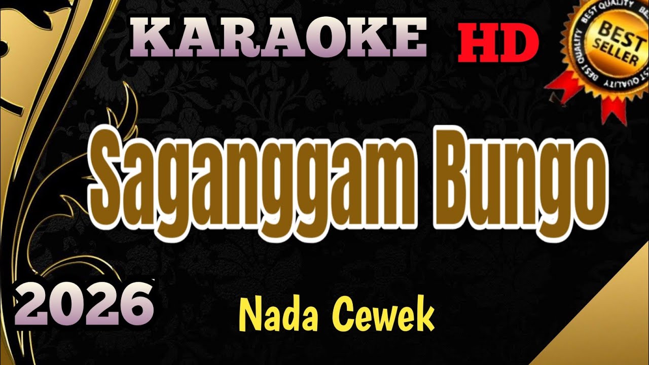 Saganggam Bungo || Karaoke Lirik Minang Nada Wanita