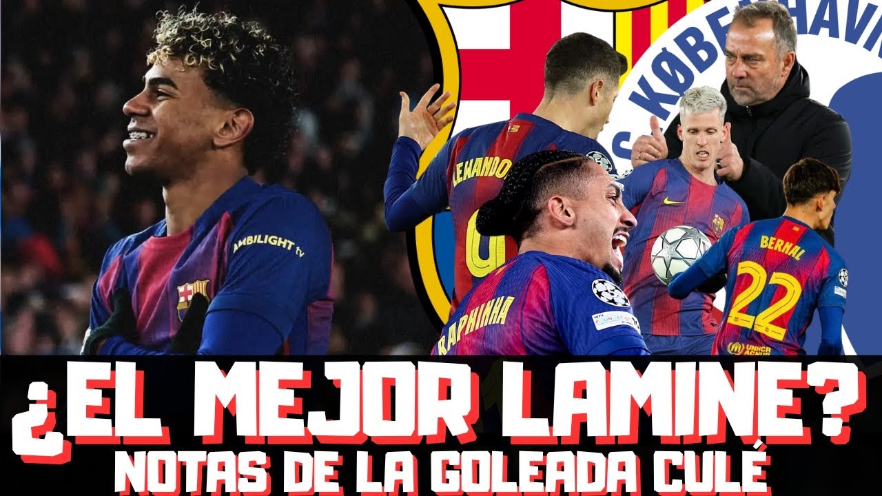 ¿VUELVE EL MEJOR LAMINE YAMAL? ¿PUEDE DANI OLMO HACER DE PEDRI? BERNAL.. NOTAS BARCELONA-COPENHAGUE