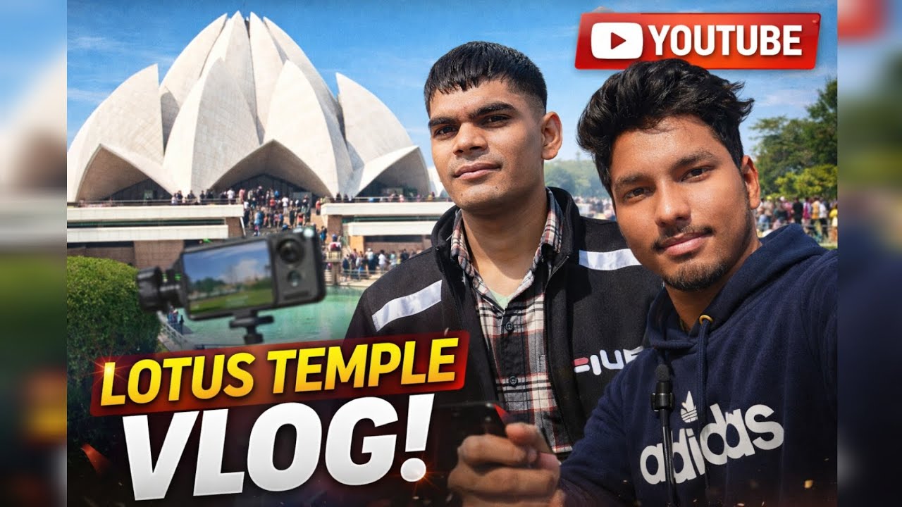 Lotus Temple Delhi Vlog | India’s Most Peaceful Place 🌸 Full Tour @HARSHKEVLOGS011