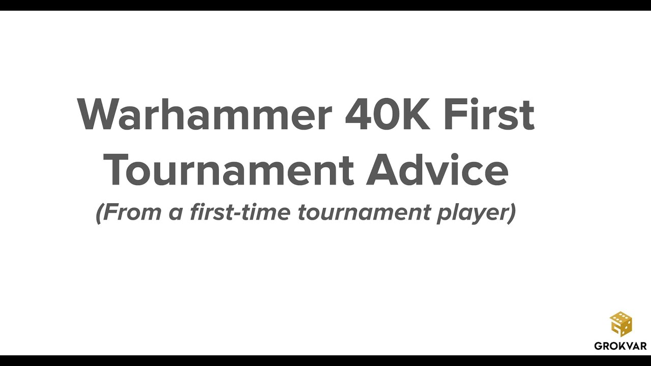 Warhammer 40k First Tournament Advice (from a first-time tournament player!) #warhammer40k #40k