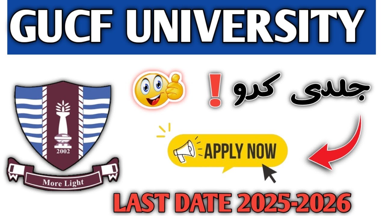 GCUF University SpringAdmissions 2025-26 | BS MSMPhil PhD | Last Date & Apply Process
