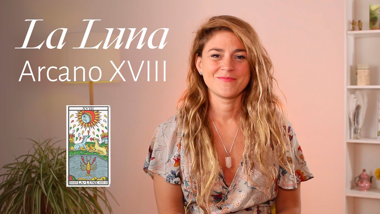 LA LUNA - Arcano XVIII - Arquetipos Femeninos