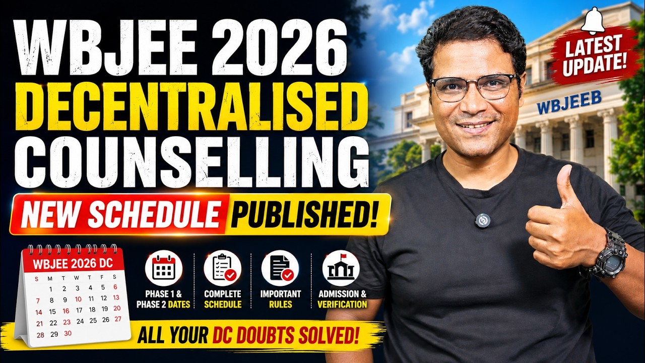 WBJEE 2026 Decentralised Counselling NEW SCHEDULE OUT! 🚨 Phase 1 & Phase 2 Dates + FULL  Guide