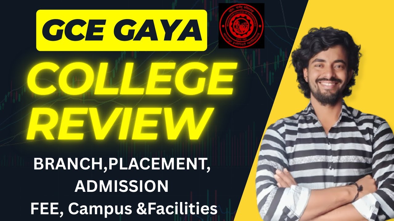 GCE GAYA ||Details-Campus, Facilities, Placement, Fee &Other all details #gce_gaya @otc123