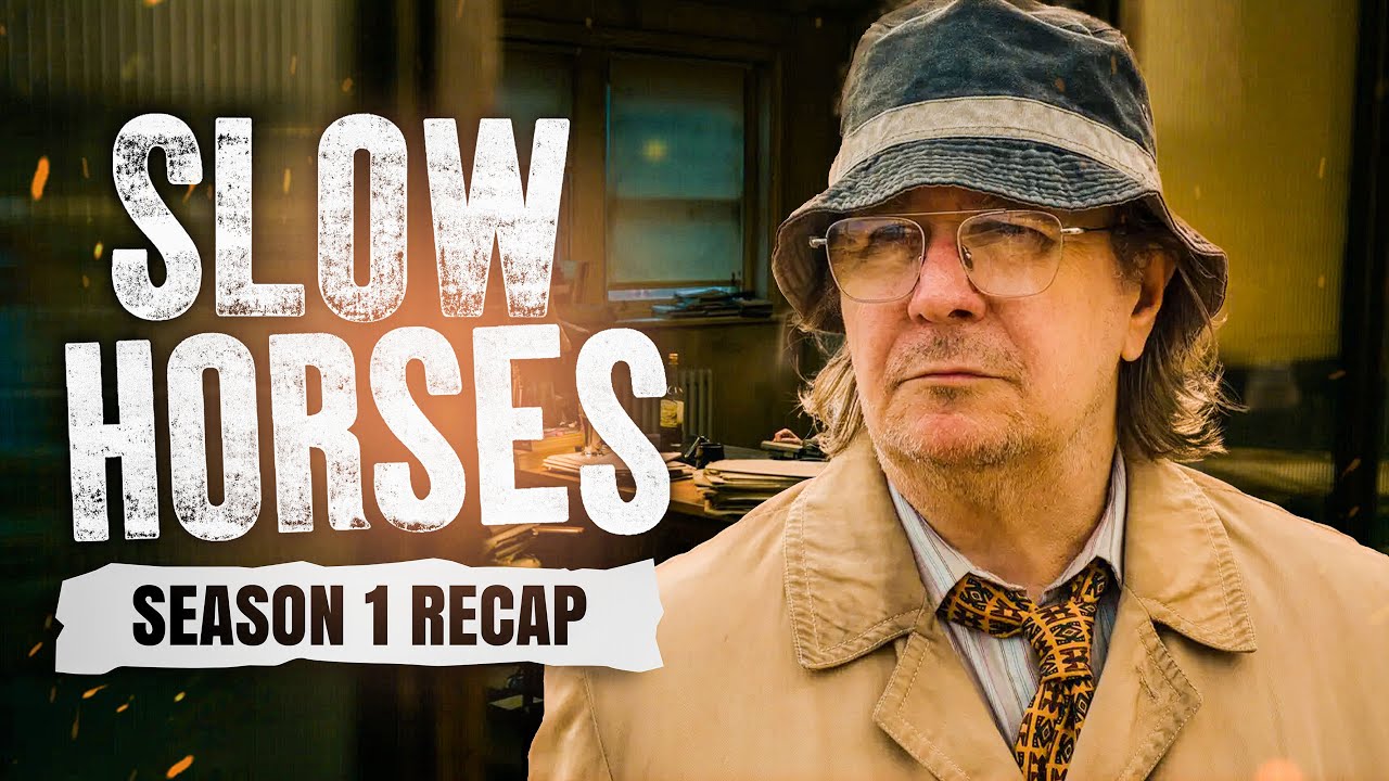 Slow Horses - Season 1 | RECAP