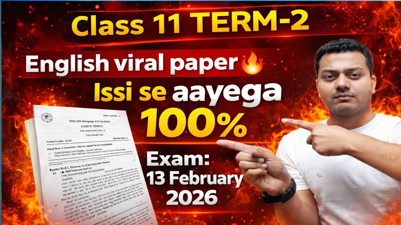 Class 11 English🔥 Most Expected Questions | TERM-2 2026