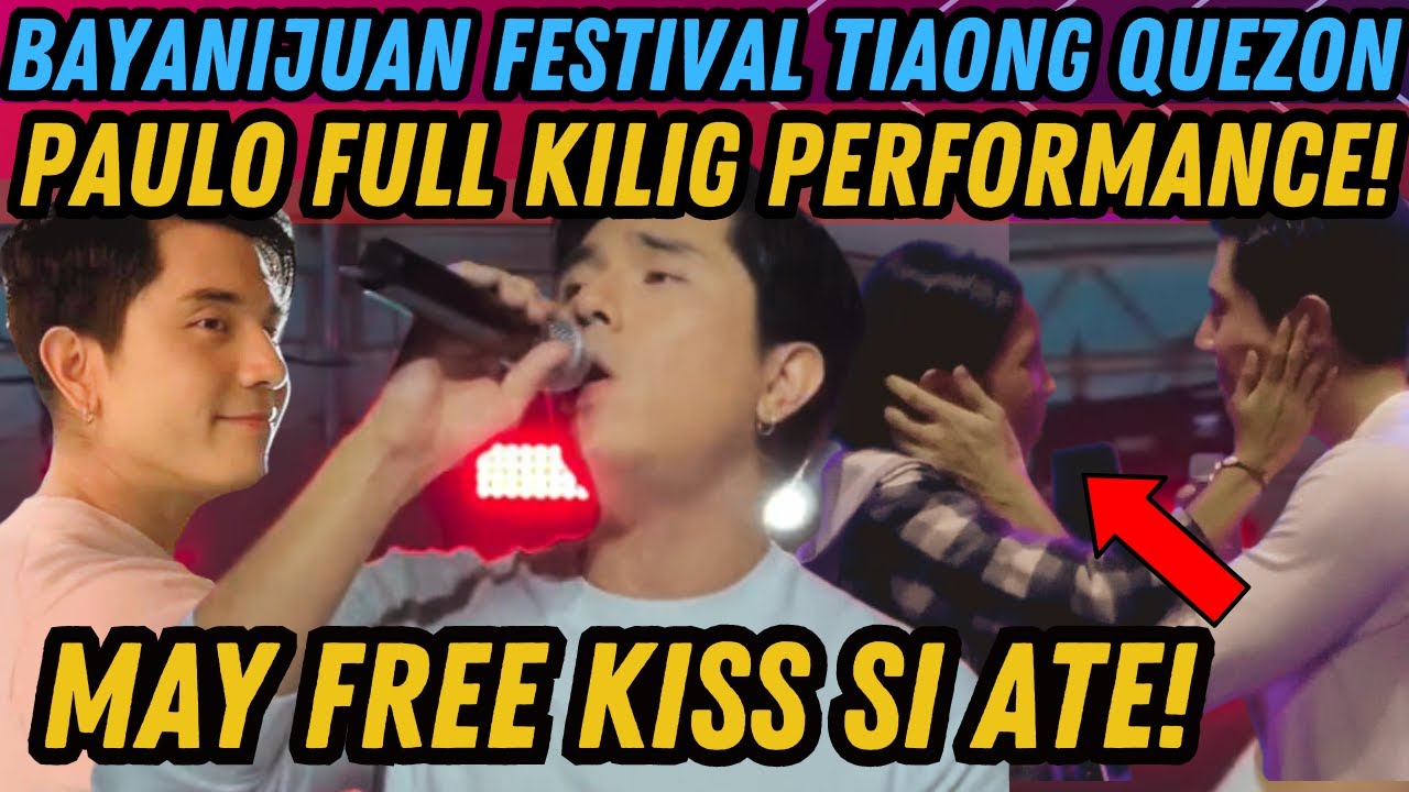 PAULO AVELINO FULL PERFORMANCE BAYANIJUAN FESTIVAL TIAONG QUEZON JUNE 24, 2024,  ISANG FAN HINALIKAN