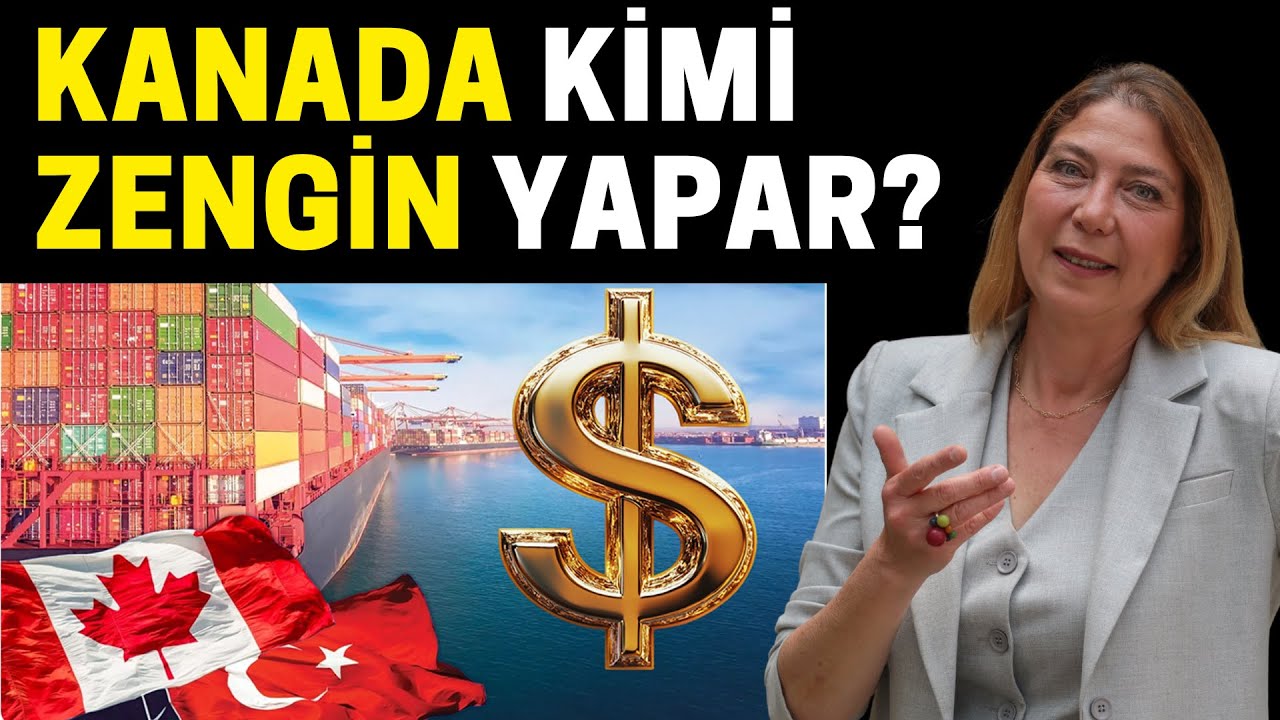Kanada'da Ticaret Nasıl Kazandırır? Türkiye Fırsatları