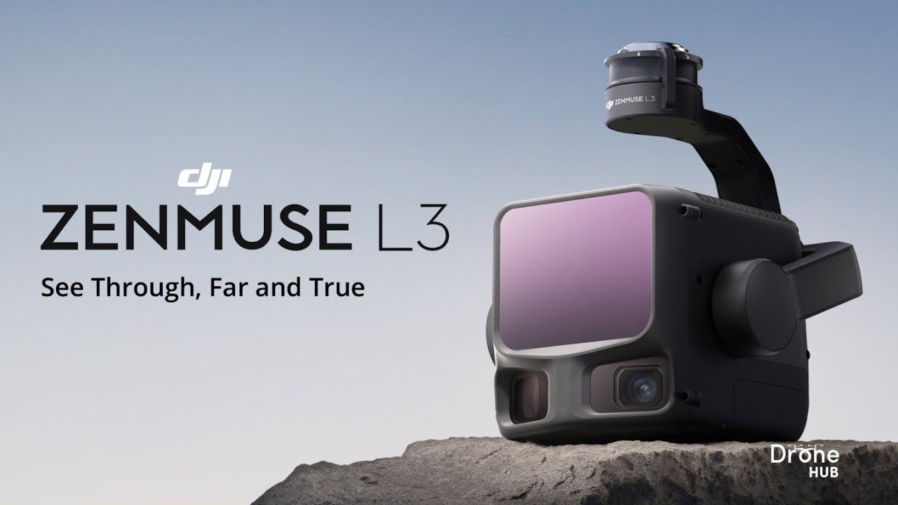 Introducing the DJI Zenmuse L3 | See Through, Far and True