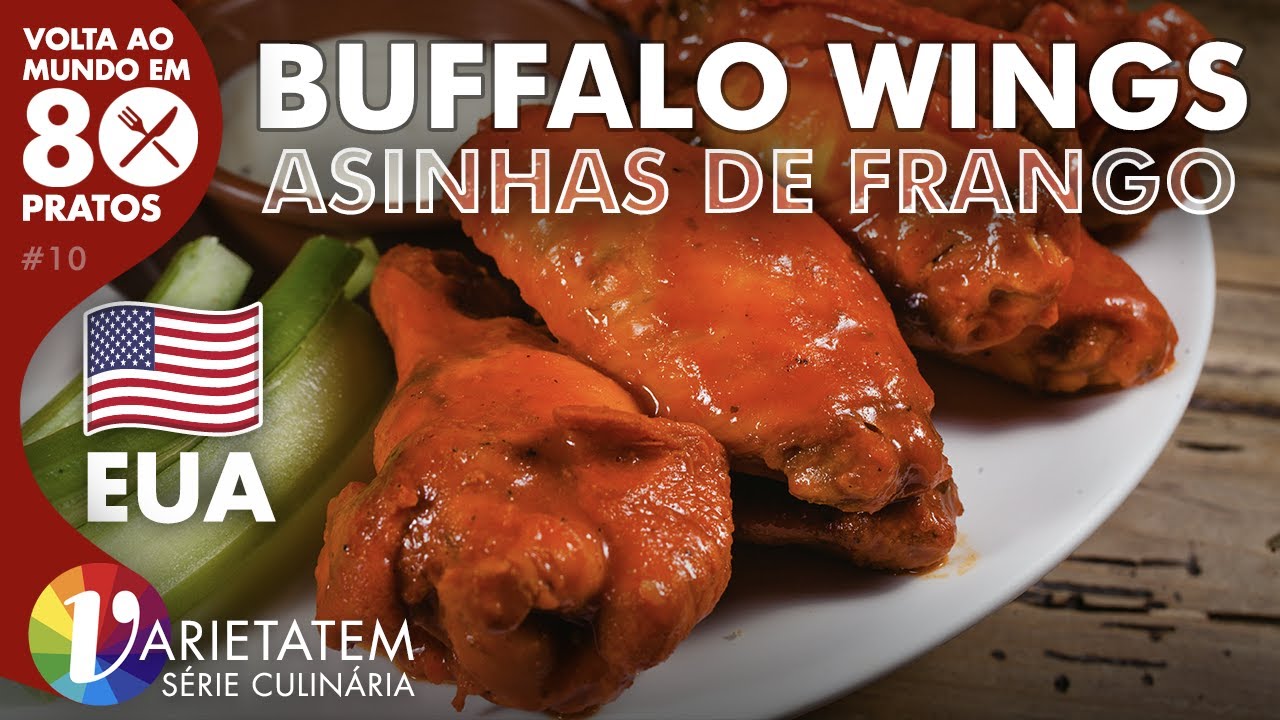 🍗🔥🇺🇸 Buffalo Wings (Asinhas de Frango) → Volta ao Mundo em 80 Pratos [Estados Unidos da America]