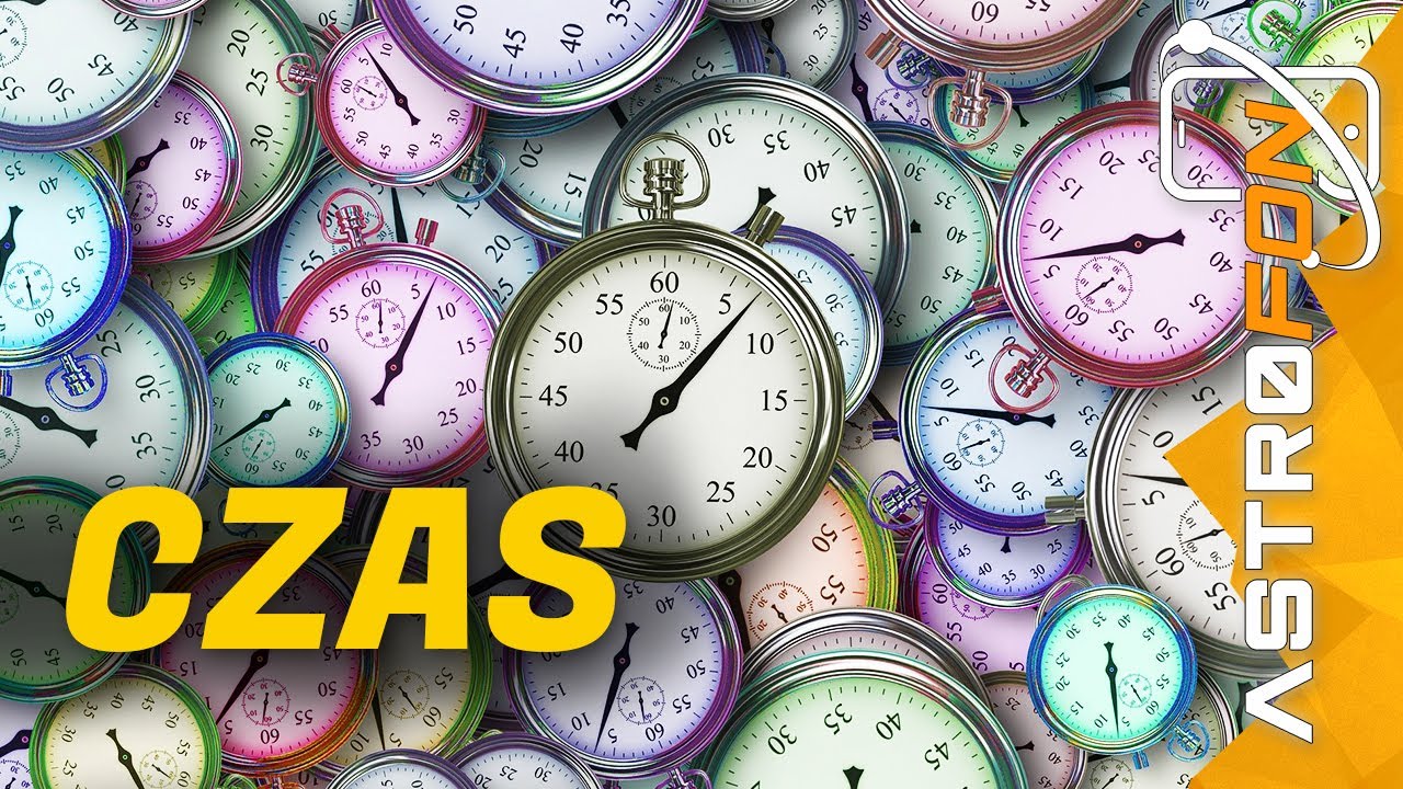 Kiedy zaczął płynąć czas? - AstroFon