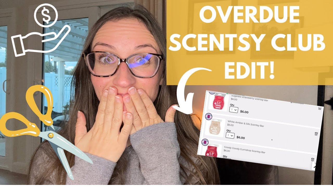 A Highly Overdue Scentsy Club Edit! ✂️