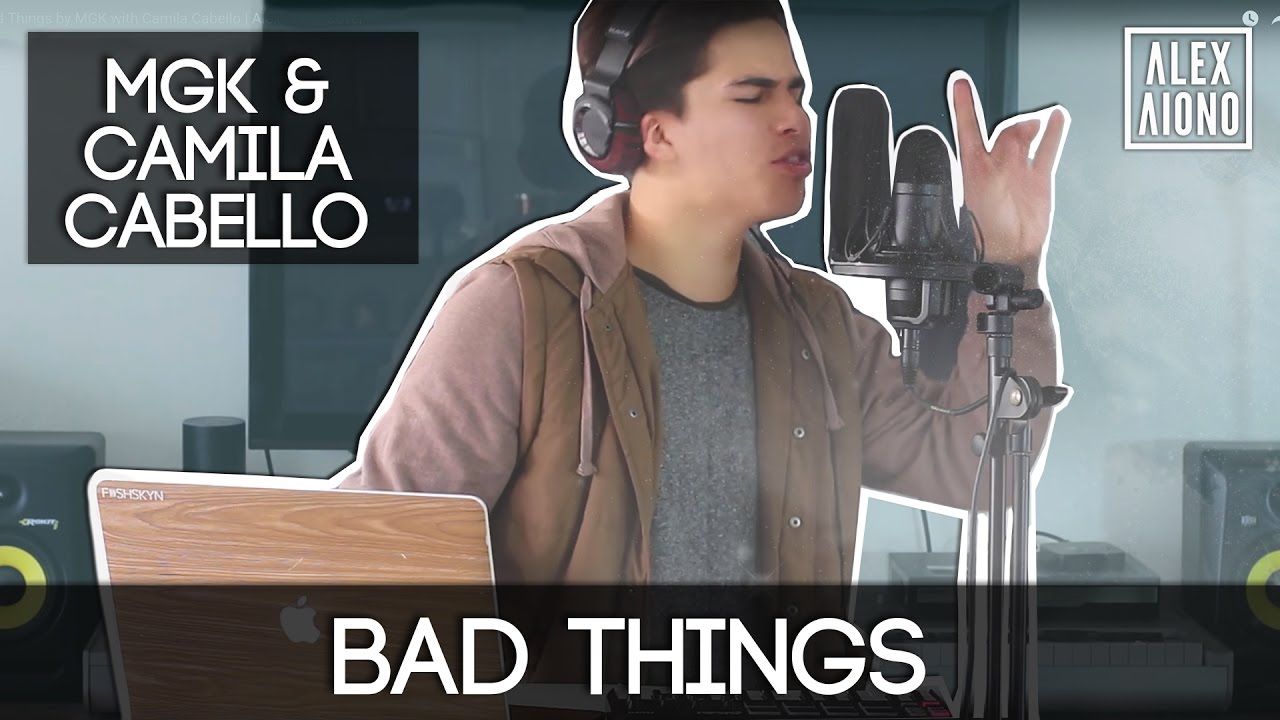Bad Things by MGK with Camila Cabello | Alex Aiono Cover