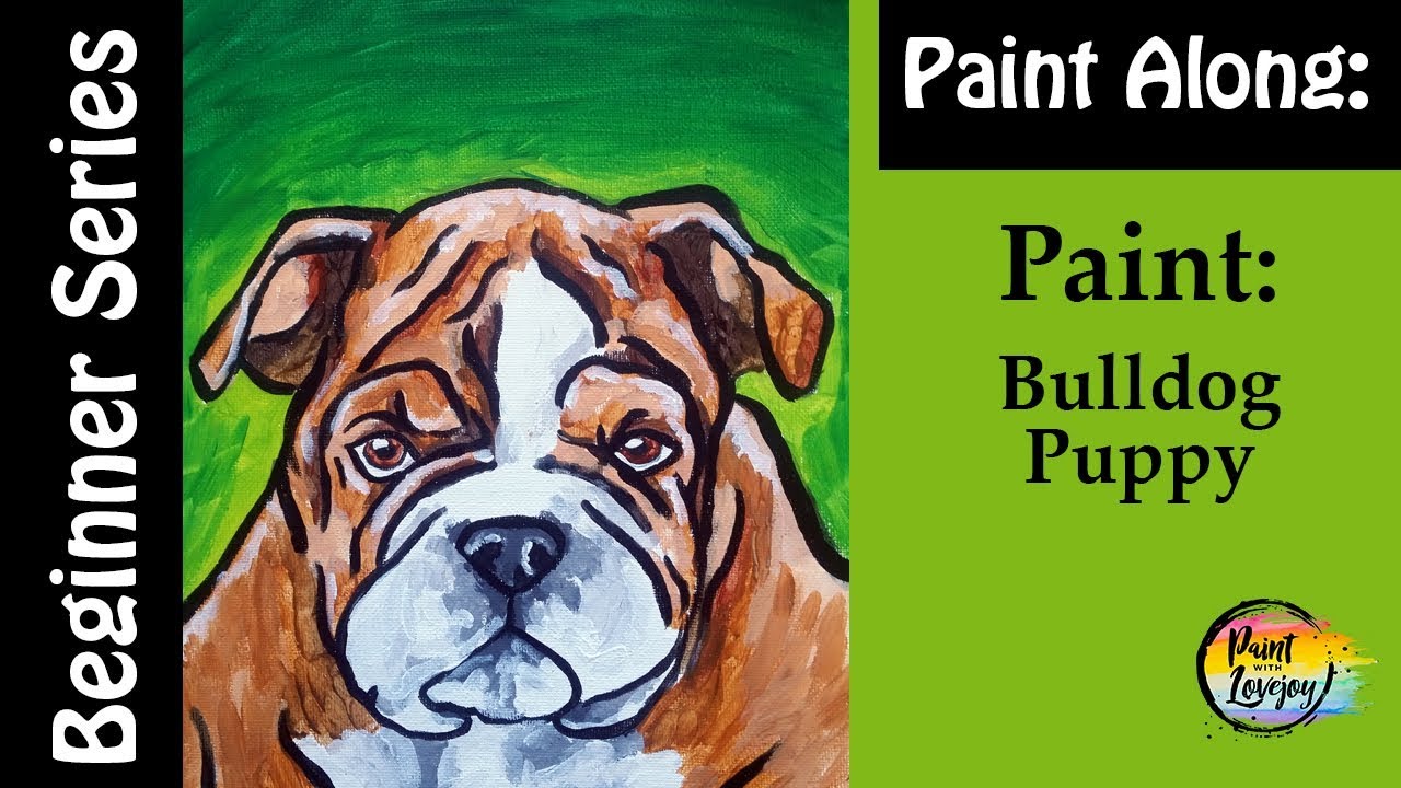 How to Paint a Bulldog for Beginner painters (Adults & Kids) Step by step Guide to paint a Dog🎨