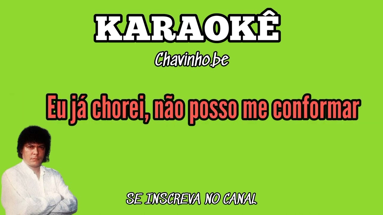 EVALDO FREIRE - Não te esquecerei - KARAOKÊ