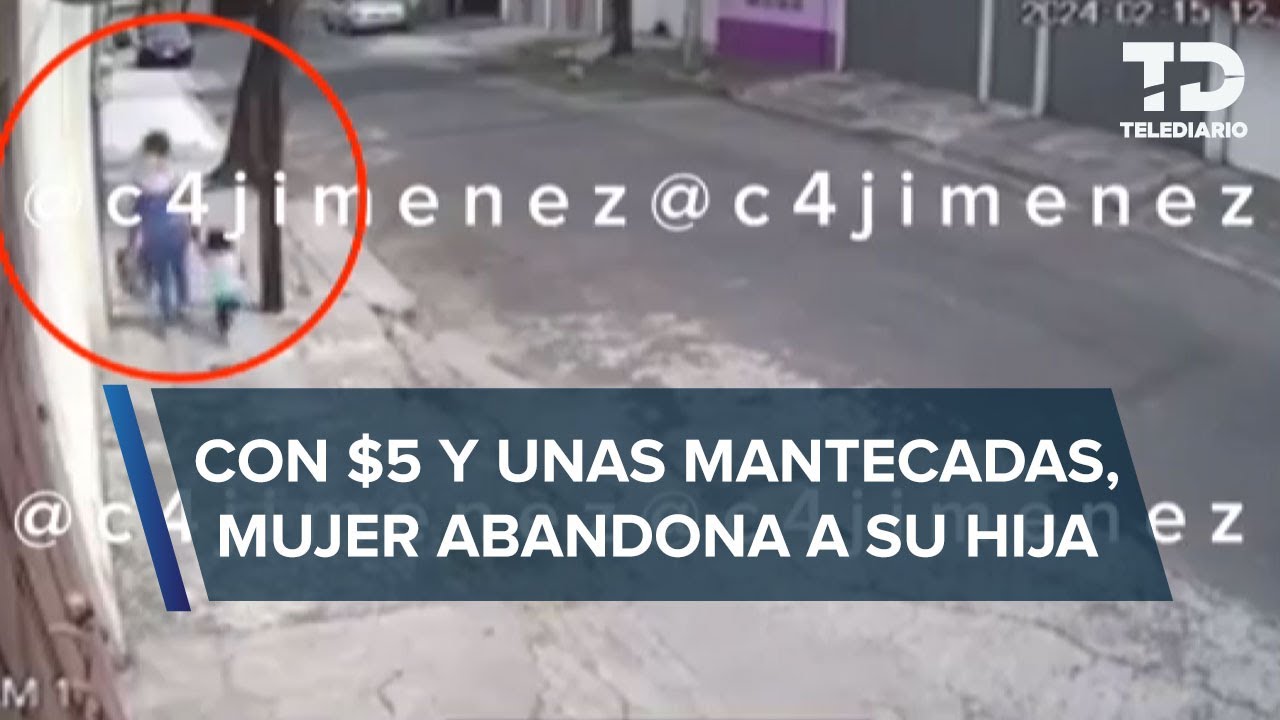 Madre abandona a su hija de 2 años en alcaldía Álvaro Obregón