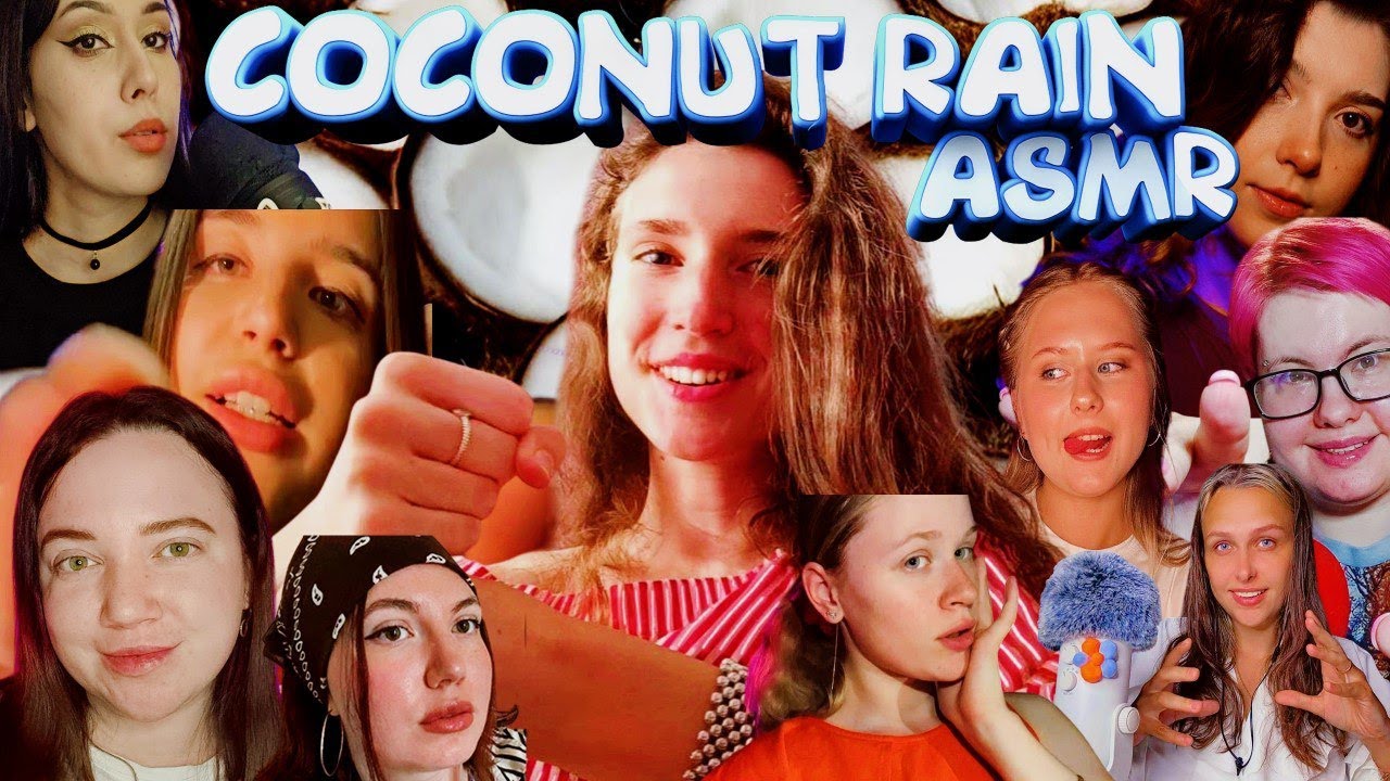 ASMR coconut rain🥥🥥🥥😴 - AСМР кокосовый дождь🥥🥥🥥😴
