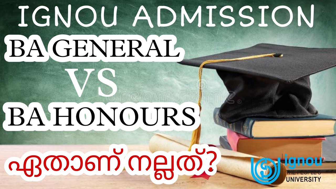 IGNOU ADMISSION | BA GENERAL VS. BA HONOURS PROGRAMS COMPARISON | 2022 JULY SESSION | IGNOU ALERTS