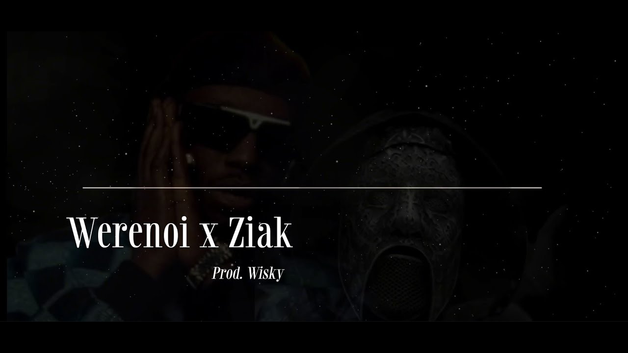 Werenoi x Ziak Type Beat 