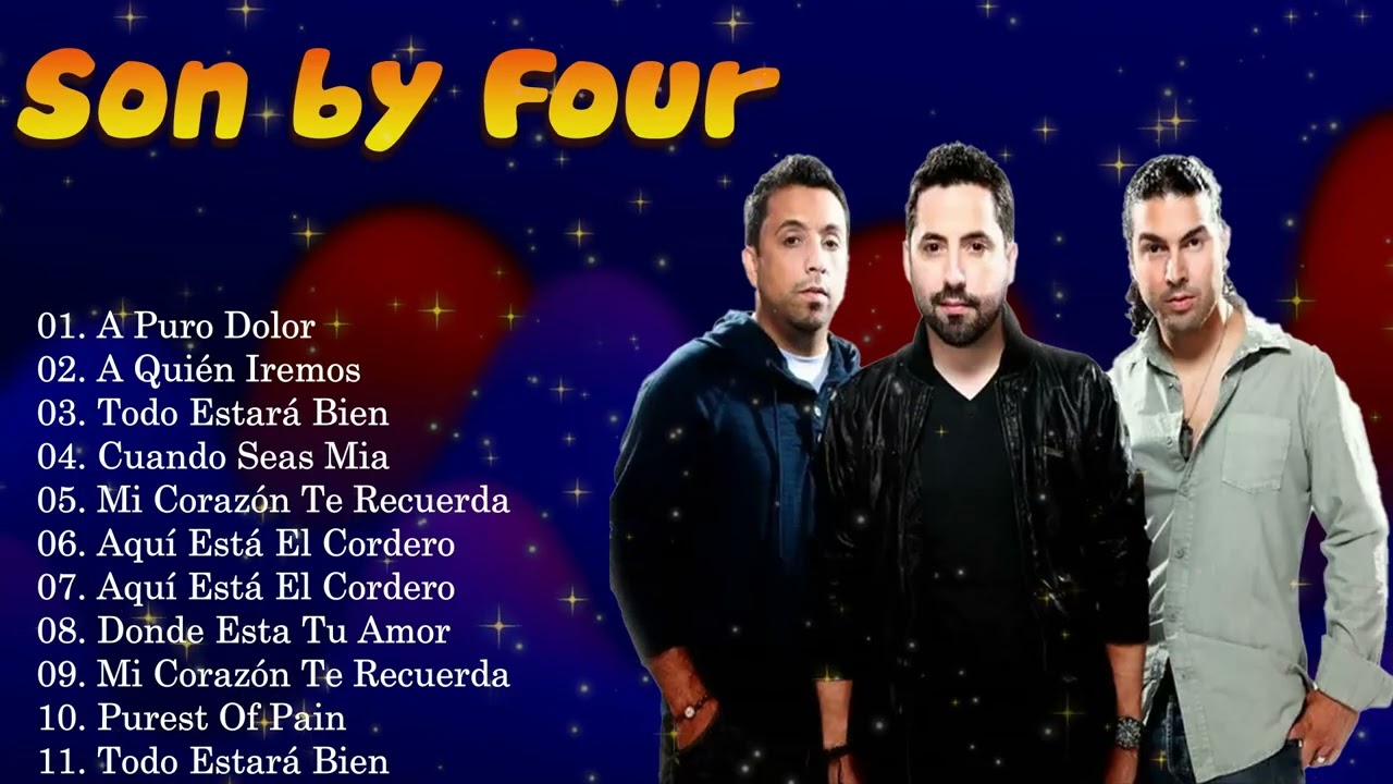 Son by Four Éxitos Que Marcaron Generaciones | Latin Music #LatinMusic2026