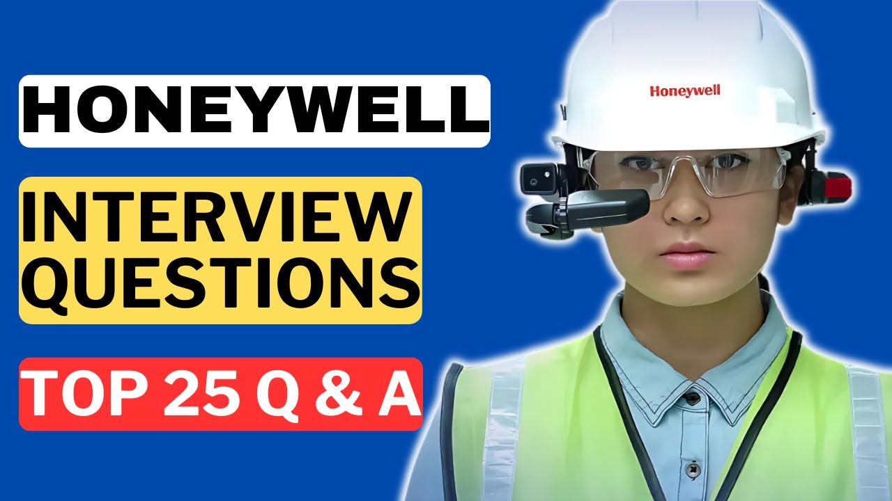 Honeywell Interview Questions and Answers for 2025