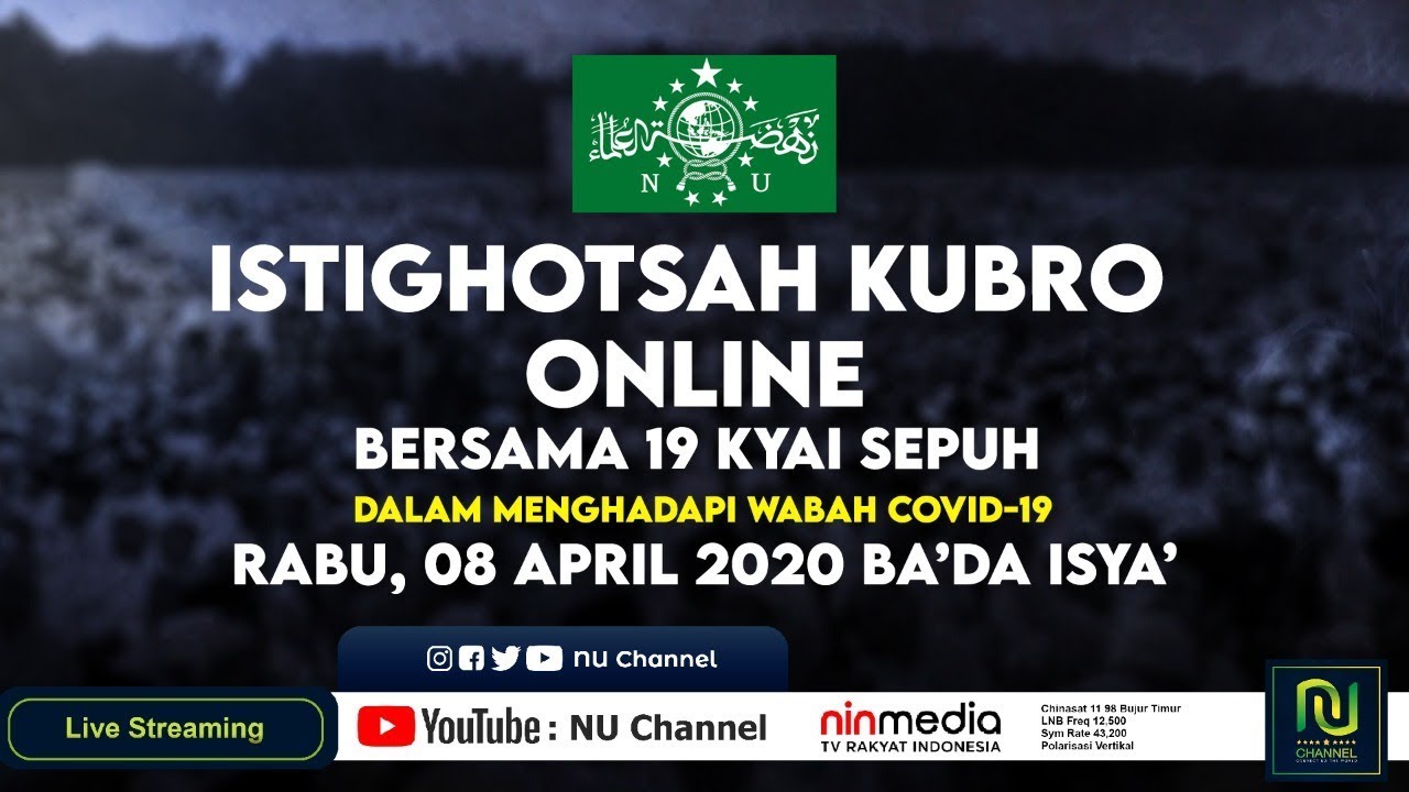 🔴(LIVE) ISTIGHOSAH KUBRO ONLINE - BERSAMA 19 KYAI SEPUH NU