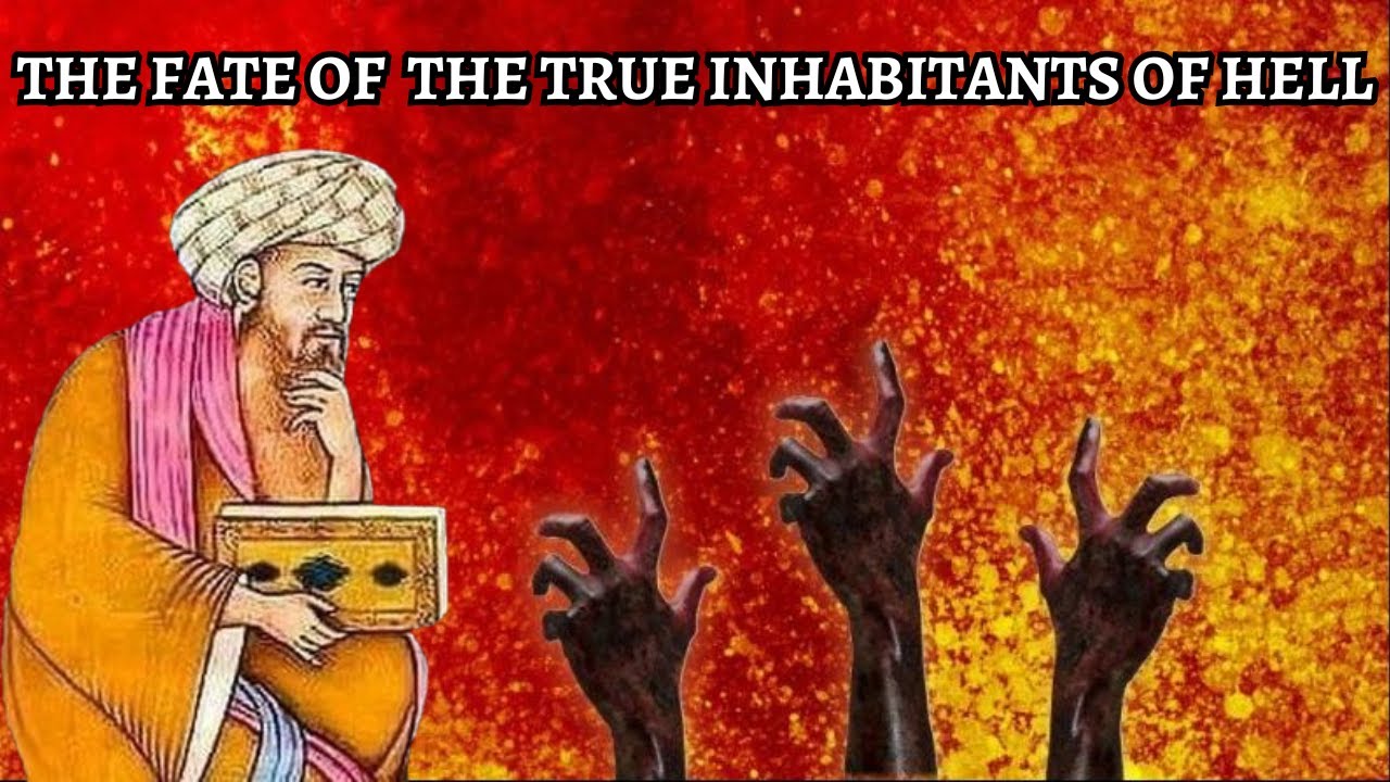 Ibn Arabi - The People of Hellfire