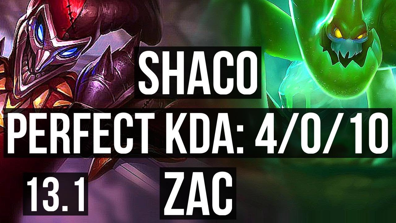 SHACO vs ZAC (JNG) | 4/0/10, 3.8M mastery, 1500+ games | EUW Master | 13.1