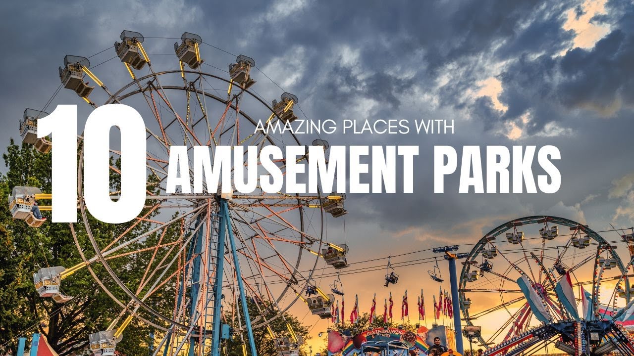 10 World's Best Amusement Parks to Visit | Ultimate Theme Park Guide | Vacation Ventures
