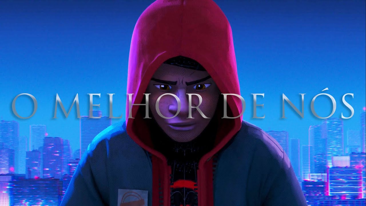 VOCÊ TEM QUE SENTIR - MILES MORALES