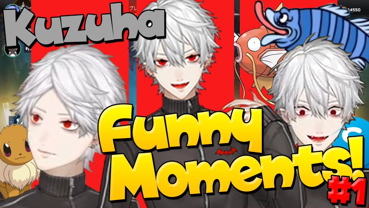 【Eng Sub】Kuzuha Funny Moments #1｜『葛葉の面白いシーン集#1』【Nijisanji】
