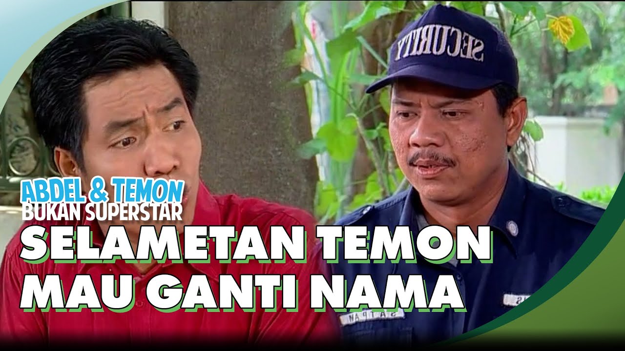 Selametan Temon Mau Ganti Nama | ABDEL & TEMON BUKAN SUPERSTAR