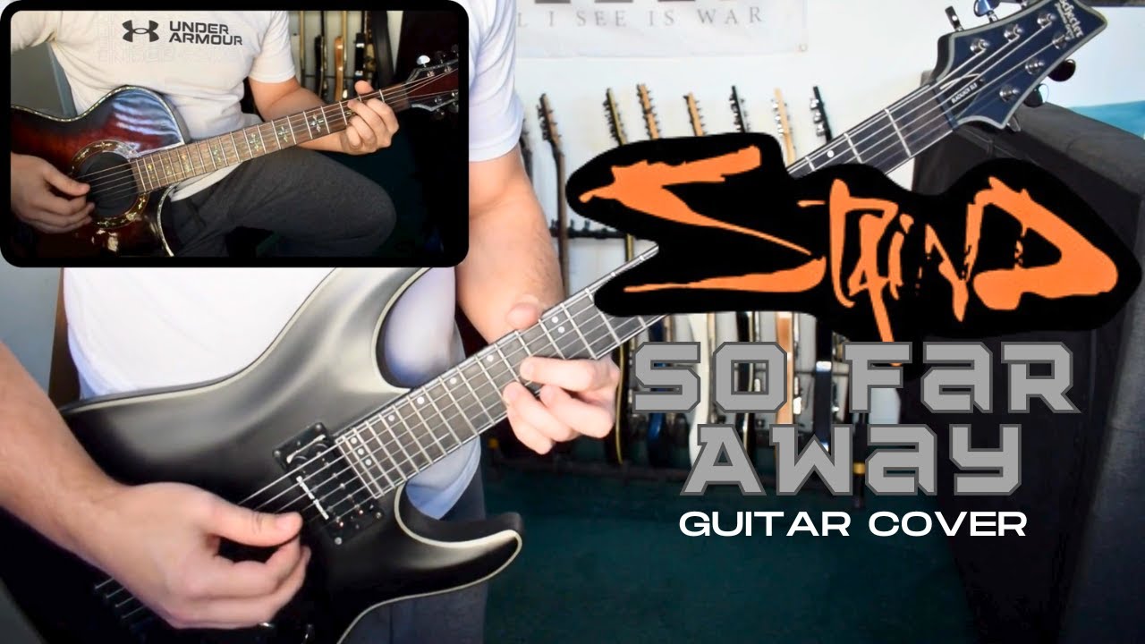 Staind - So Far Away (Guitar Cover)