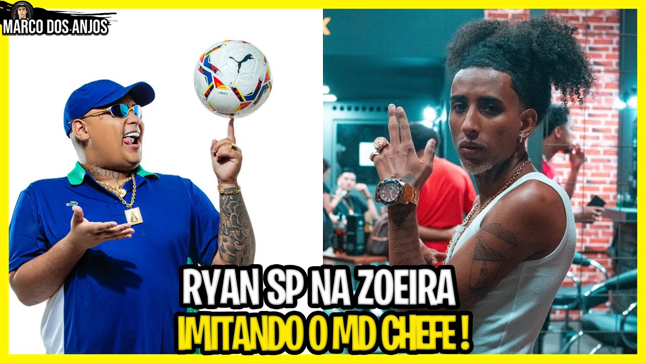 RYAN SP IMITANDO O MD CHEFE!