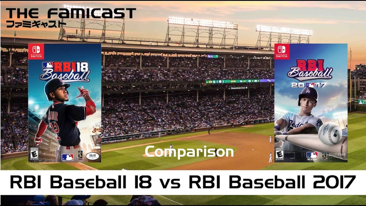RBI Baseball 18 vs RBI Baseball 2017 - Comparison | Direct Feed Gameplay | Switch