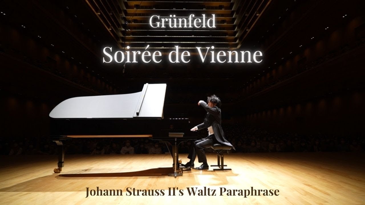 Grünfeld: Soirée de Vienne (Johann Strauss II's Waltz Paraphrase)