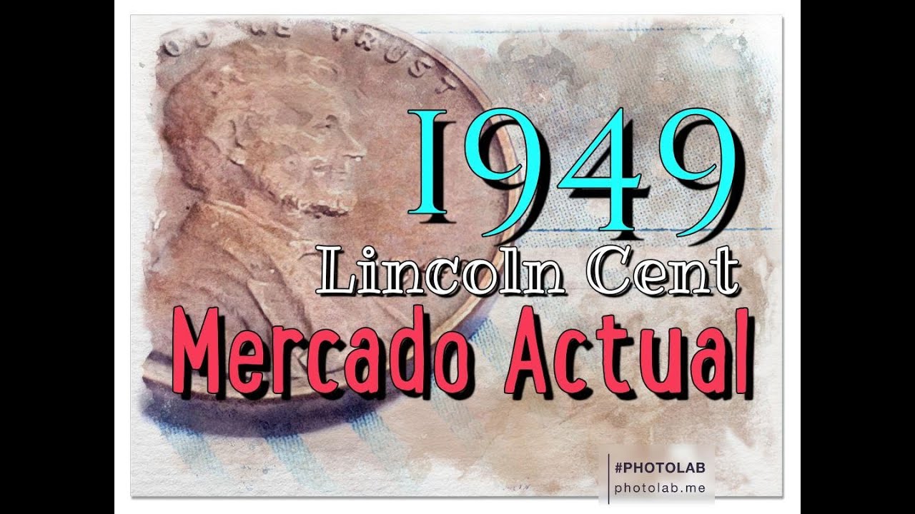 .(s) 1949 Lincoln Cent en el Mercado Actual V25