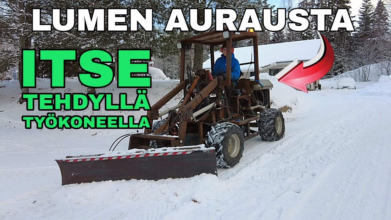 Lumenaurausta itse tehdyllä työkoneella /// Snow plowing with DIY front loader